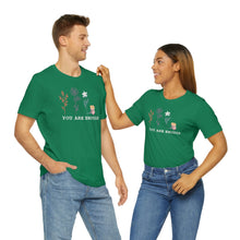 Load image into Gallery viewer, You are enough T-shirt