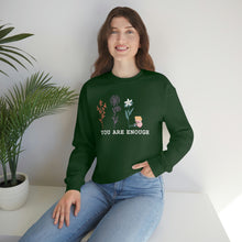 Load image into Gallery viewer, You Are Enough Sweatshirt
