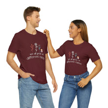 Load image into Gallery viewer, We all grow at different rates T-Shirt