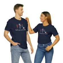 Load image into Gallery viewer, Self care isn't selfish T-shirt