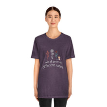 Load image into Gallery viewer, We all grow at different rates T-Shirt