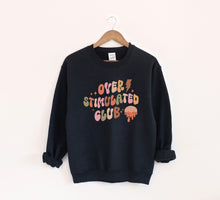 Load image into Gallery viewer, Overstimulated Club Sweatshirt