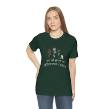 Load image into Gallery viewer, We all grow at different rates T-Shirt
