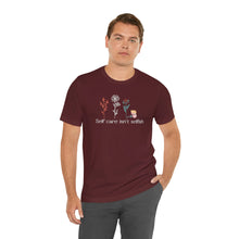 Load image into Gallery viewer, Self care isn't selfish T-shirt
