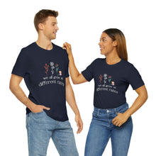 Load image into Gallery viewer, We all grow at different rates T-Shirt
