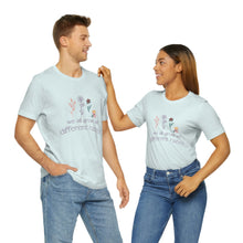 Load image into Gallery viewer, We all grow at different rates T-Shirt
