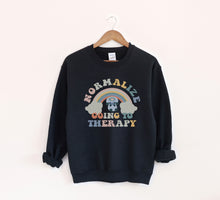 Load image into Gallery viewer, Normalize going to Therapy Sweatshirt
