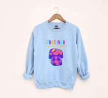 Load image into Gallery viewer, Continue, you are enough Sweatshirt
